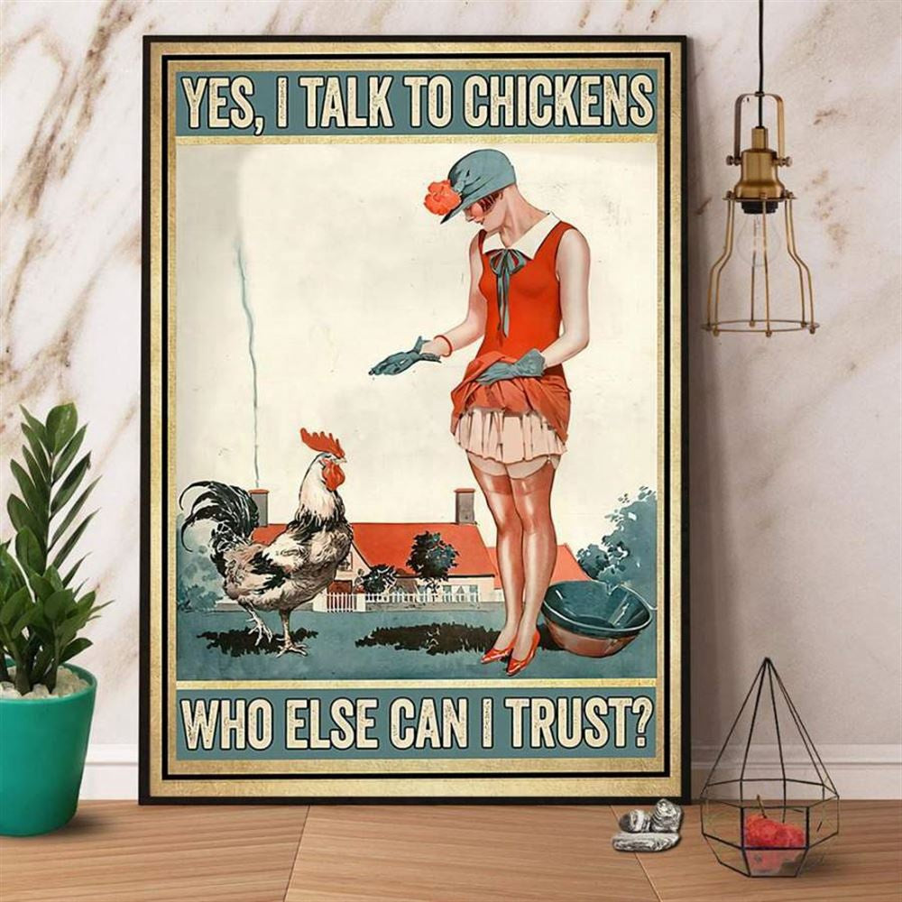 Farm Canvas, Farmer I Talk To Chickens Who Else Can I Trust Canvas, Farm Wall Art, Farm Art Decor