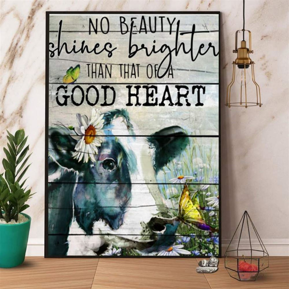 Farm Daisy Cow No Beauty Shines Brighter Than That Of A Good Heart Canvas, Farm Canvas, Farm Art Decor