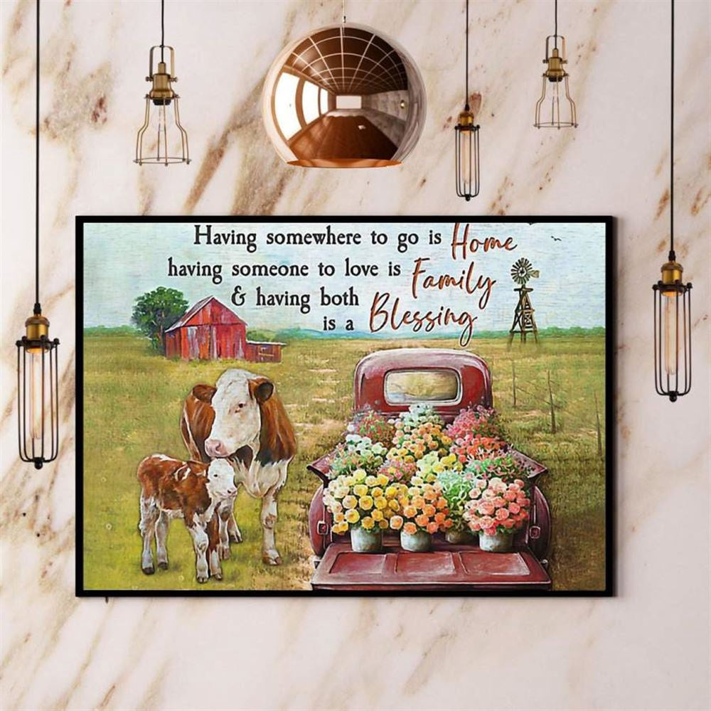 Farm Having Someone To Love Is Family Hereford Cattle Home Family Blessing Canvas, Farm Canvas, Farm Gift, Farm Home Decor