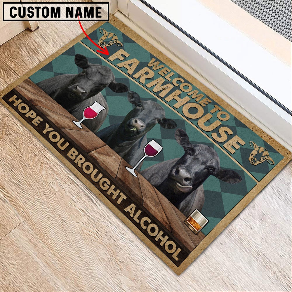 Farm House Door Mat, Black Angus Hope You Bought Alcohol Custom Name Doormat, Custom Welcome Mats