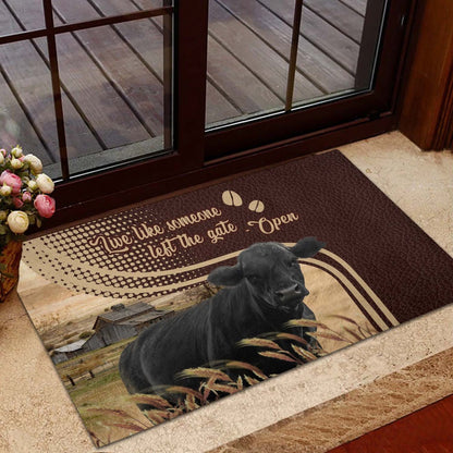 Farm House Door Mat, Black Angus Live Like Someone Left The Gate Open Doormat, Custom Welcome Mats