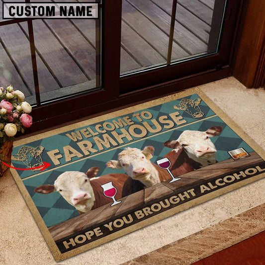 Farm House Door Mat, Hereford Hope You Bought Alcohol Custom Name Doormat, Custom Welcome Mats