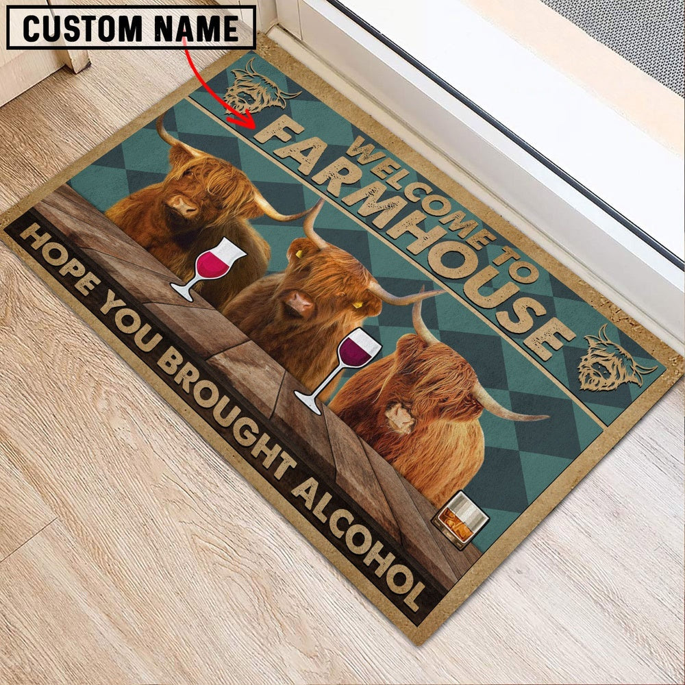 Farm House Door Mat, Highland Hope You Bought Alcohol Custom Name Doormat, Custom Welcome Mats