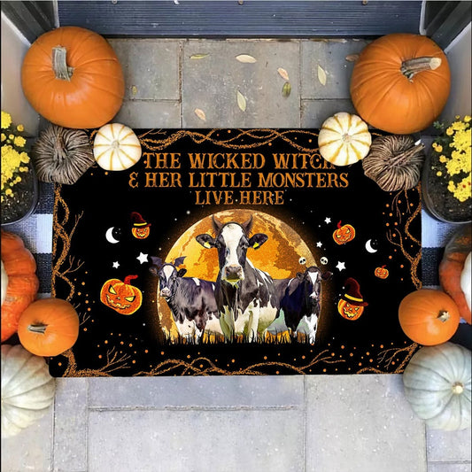 Farm House Door Mat, Holstein The Wicked Witch And Her Little Monsters Live Here Doormat, Custom Welcome Mats
