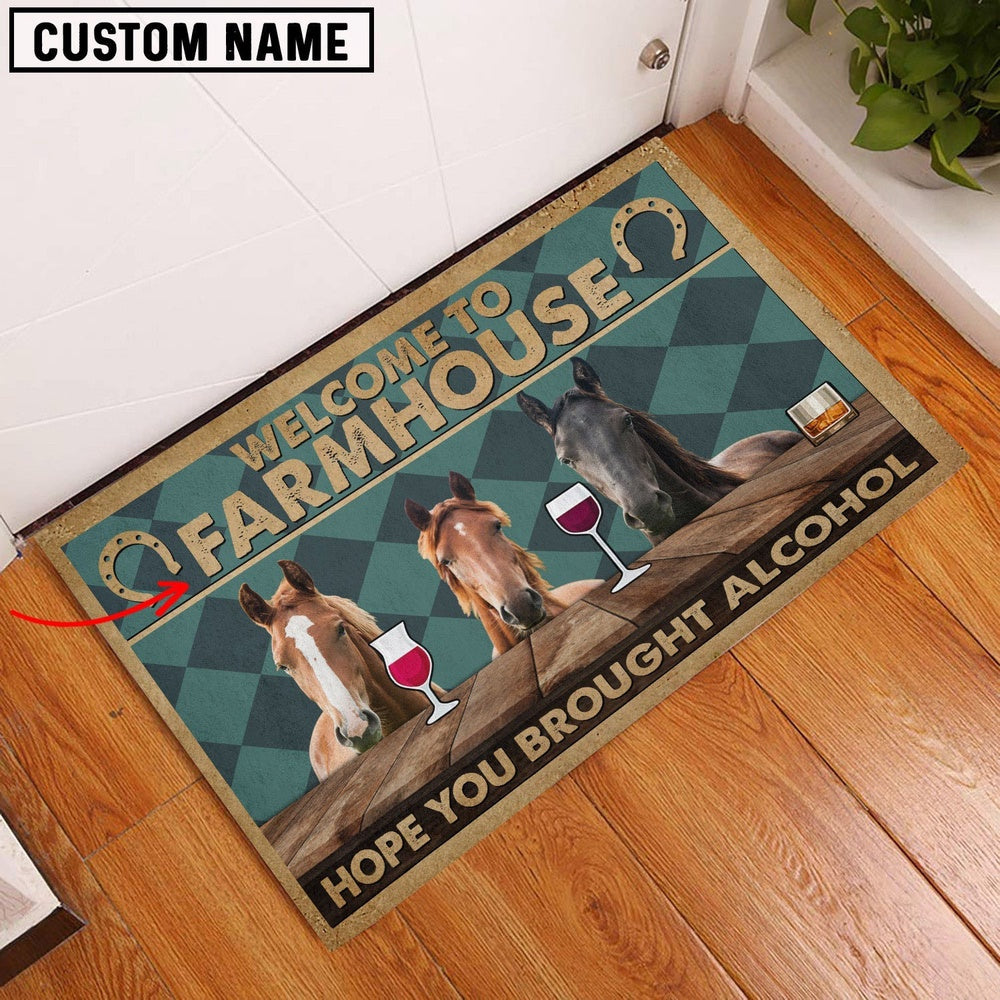Farm House Door Mat, Horse Hope You Bought Alcohol Custom Name Doormat, Custom Welcome Mats