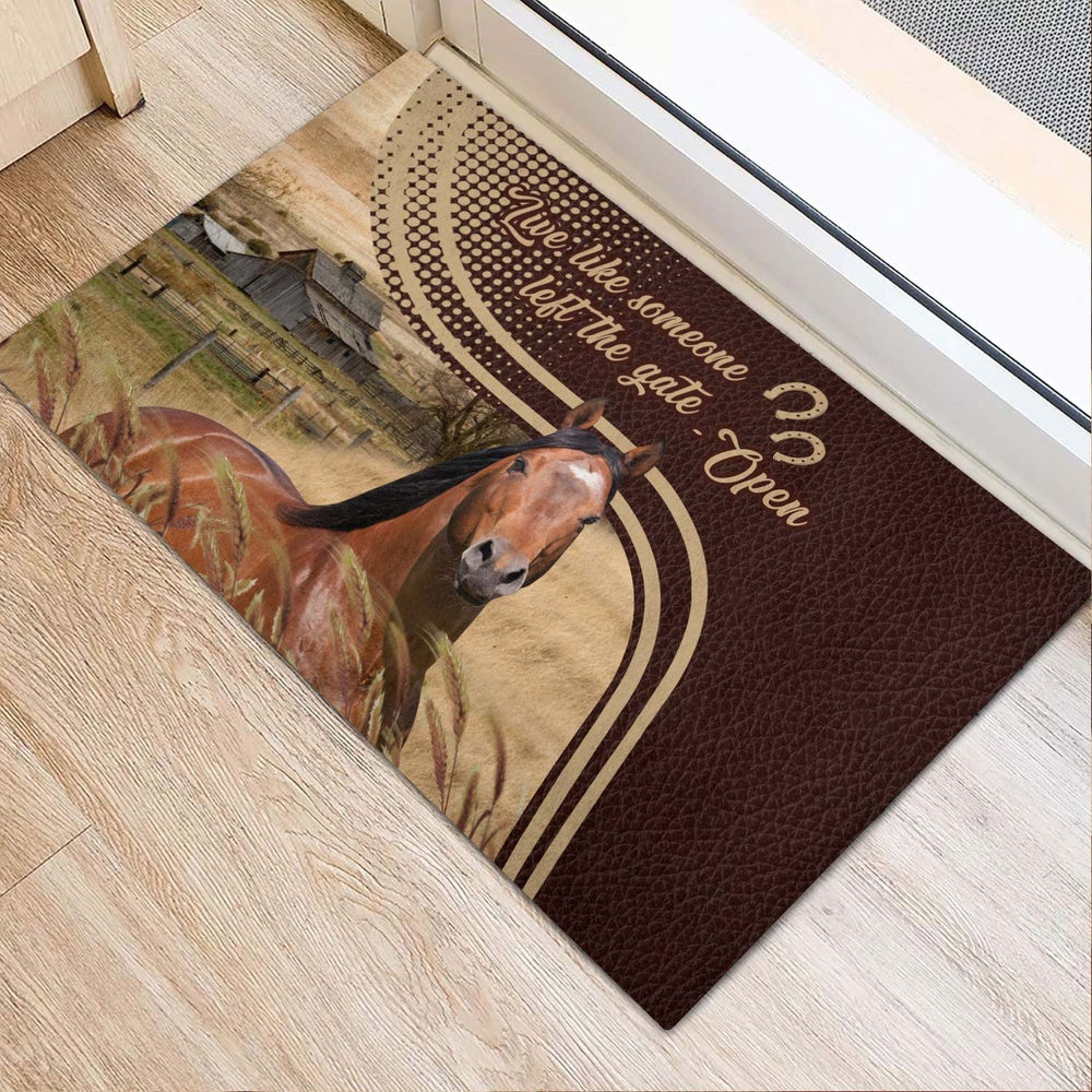 Farm House Door Mat, Horse Live Like Someone Left The Gate Open Doormat, Custom Welcome Mats
