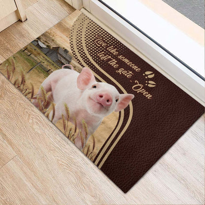 Farm House Door Mat, Pig Live Like Someone Left The Gate Open Doormat, Custom Welcome Mats