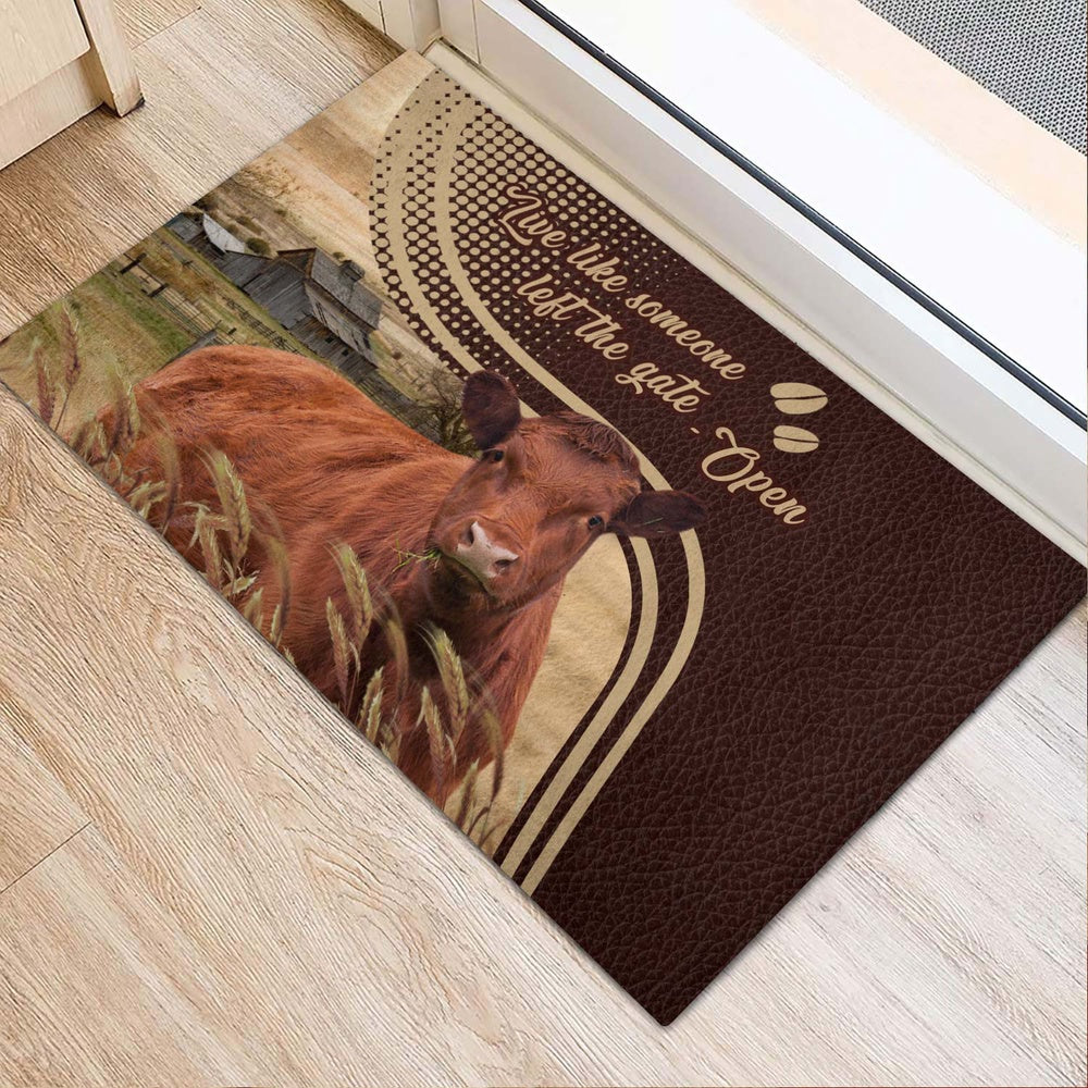 Farm House Door Mat, Red Angus Live Like Someone Left The Gate Open Doormat, Custom Welcome Mats