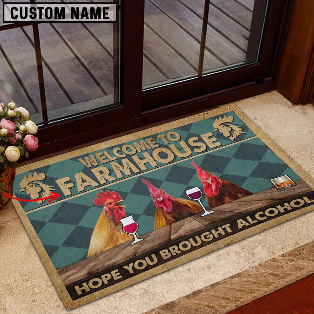 Farm House Door Mat, Rooster Hope You Bought Alcohol Custom Name Doormat, Custom Welcome Mats