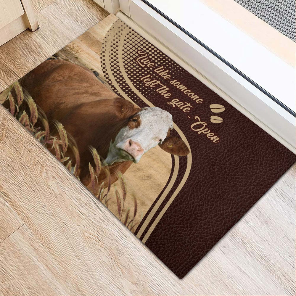 Farm House Door Mat, Simmental Live Like Someone Left The Gate Open Doormat, Custom Welcome Mats