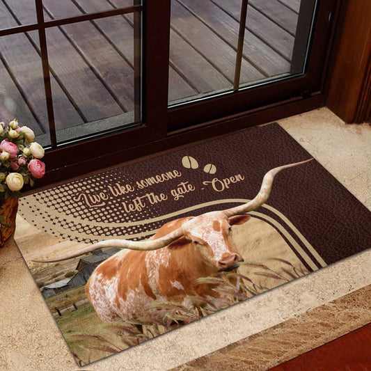 Farm House Door Mat, Texas Longhorn Live Like Someone Left The Gate Open Doormat, Custom Welcome Mats