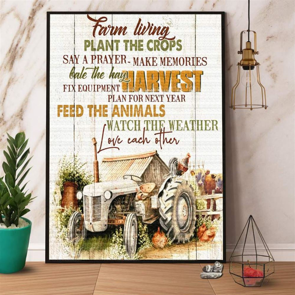 Farm Living Plant The Crops Say A Prayer Make Memories Canvas, Farm Canvas, Farm Art Decor