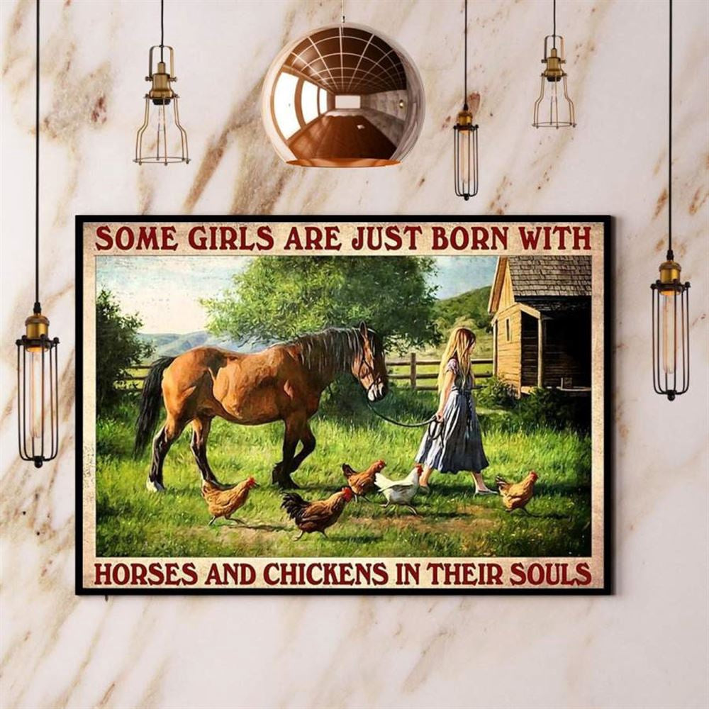 Farm Some Girls Are Just Born With Horses And Chickens In Their Soul Chicken Farm Lovers Canvas, Farm Canvas, Farm Gift, Farm Home Decor