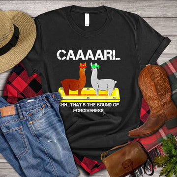 Farm T Shirt, Caaaarl That_s The Sound Of Forgiveness Llamas T Shirt, Farm Shirts, Funny Farm Shirts