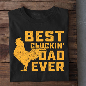 Farm T Shirt, Chicken Dad T-shirt, Best Cluckin' Dad Ever Shirt T Shirt, Farm Shirts, Funny Farm Shirts