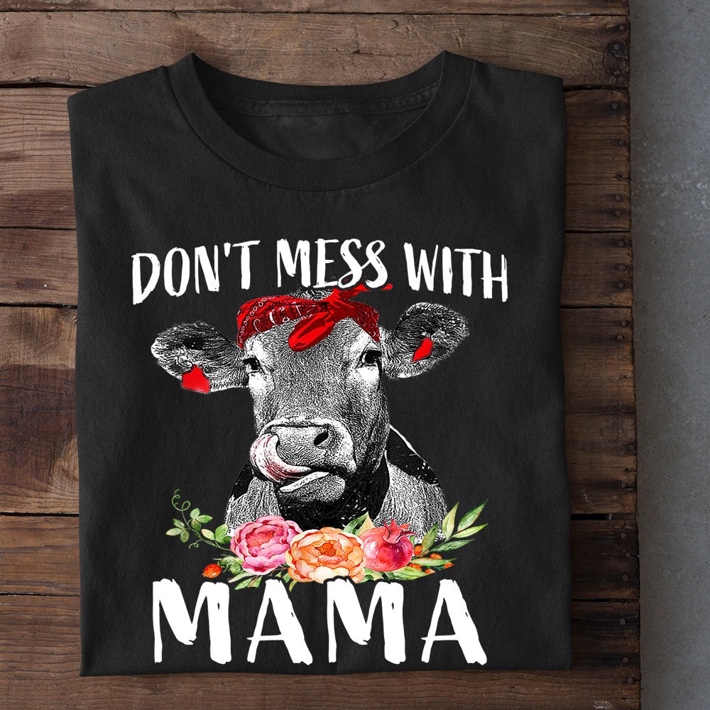 Farm T Shirt, Cool Mother's Day Don't Mess With Mama T Shirt, Farm Shirts, Funny Farm Shirts
