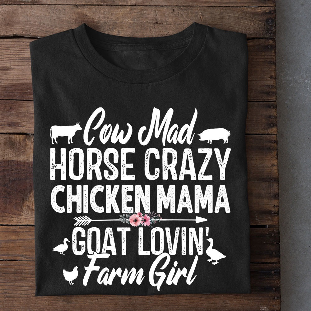 Farm T Shirt, Cow Mad Horse Crazy Chicken Mama Farm Girl T Shirt, Farm Shirts, Funny Farm Shirts
