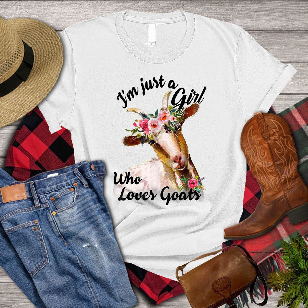 Farm T Shirt, Cute I_m Just A Girl Who Loves Goats T Shirt, Farm Shirts, Funny Farm Shirts