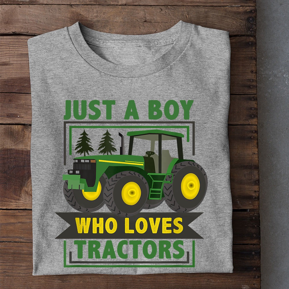 Farm T Shirt, Cute Just A Boy Who Loves Tractors T Shirt, Farm Shirts, Funny Farm Shirts