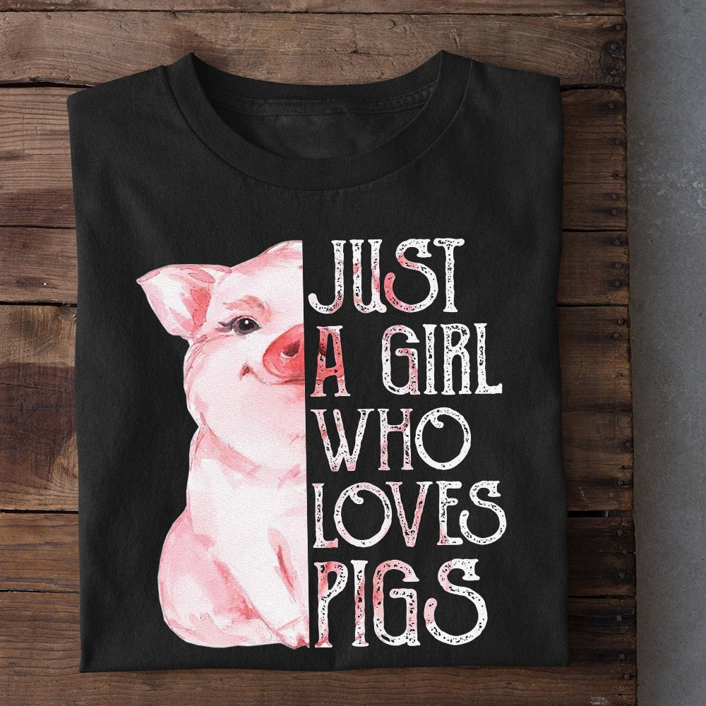 Farm T Shirt, Cute Just A Girl Who Loves Pigs T Shirt, Farm Shirts, Funny Farm Shirts