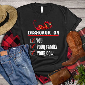 Farm T Shirt, Dishonor On You On Your Family On Your Cow T Shirt, Farm Shirts, Funny Farm Shirts