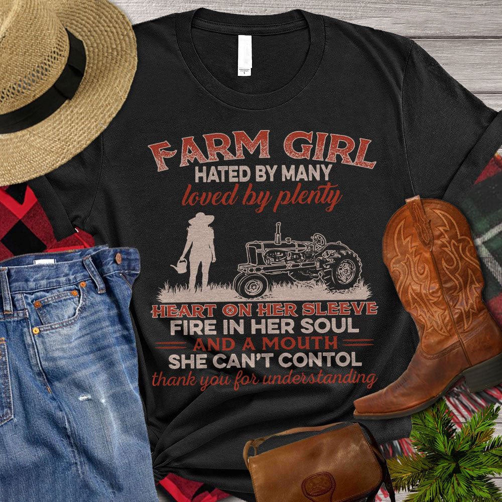 Farm T Shirt, Farm Girl Hated By Many Loved By Plenty Heart On Her Sleeve Fire In Her Soul T Shirt, Farm Shirts, Funny Farm Shirts