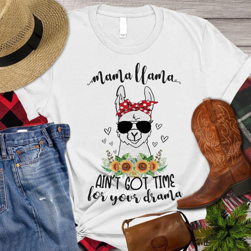 Farm T Shirt, Farm Llama Mom T-shirt, Mama Llama Ain't Got Time For Your Drama T Shirts, Farm Shirts, Funny Farm Shirts