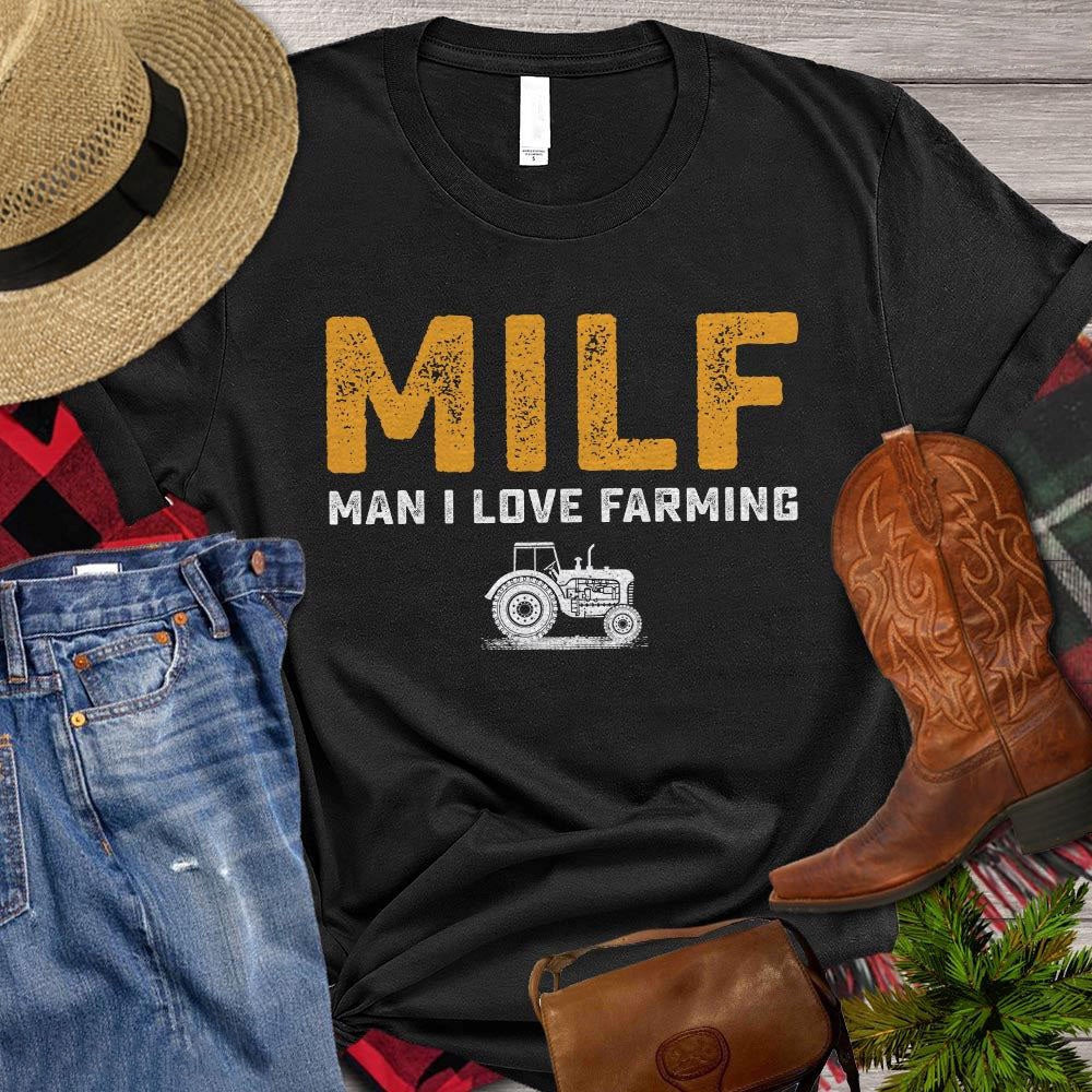 Farm T Shirt, Farm Men T-shirt, MILF Man I Love Farming T Shirts, Farm Shirts, Funny Farm Shirts