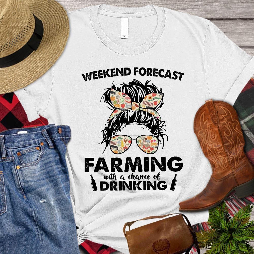 Farm T Shirt, Farm T-shirt, Weekend Forecast Farming With A Chance Of Drinking T Shirt, Farm Shirts, Funny Farm Shirts