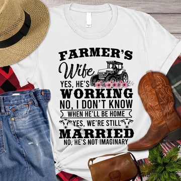 Farm T Shirt, Farm Wife's T-shirt, Farmer's Wife Yes He Working T Shirt, Farm Shirts, Funny Farm Shirts