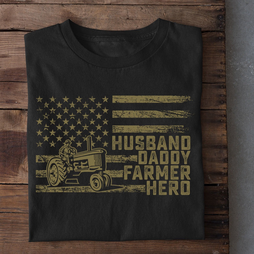 Farm T Shirt, Father's Day Husband Daddy Farmer Hero Flag America T Shirt, Farm Shirts, Funny Farm Shirts