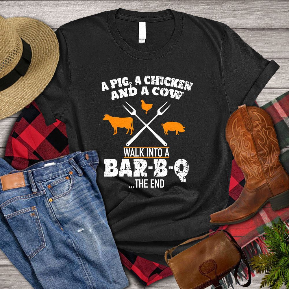 Farm T Shirt, Funny Cow T-shirt, A Cow A Pig A Chicken Walk Into A BarBQ The End T Shirt, Farm Shirts, Funny Farm Shirts