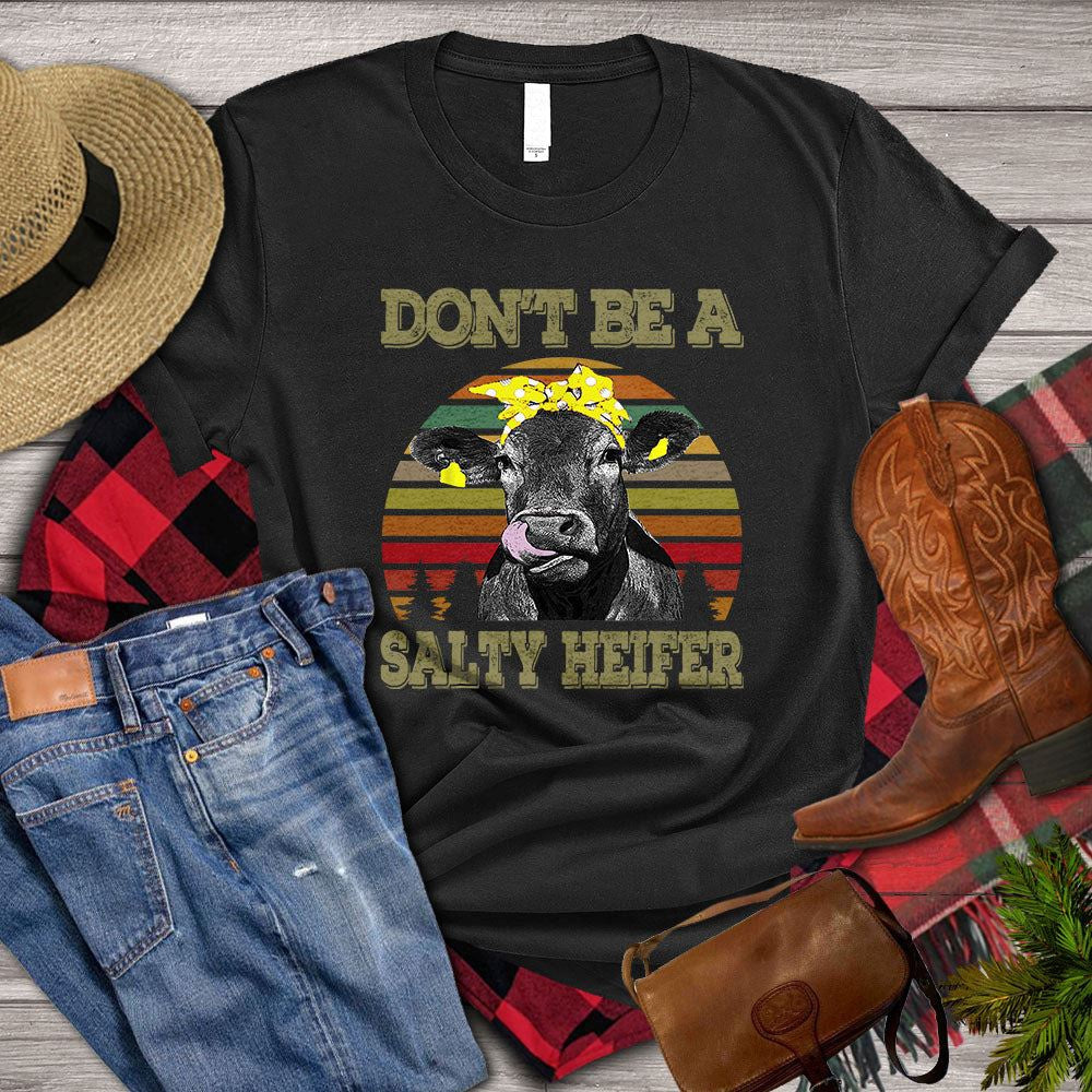 Farm T Shirt, Funny Don't Be A Salty Heifer T Shirt, Farm Shirts, Funny Farm Shirts
