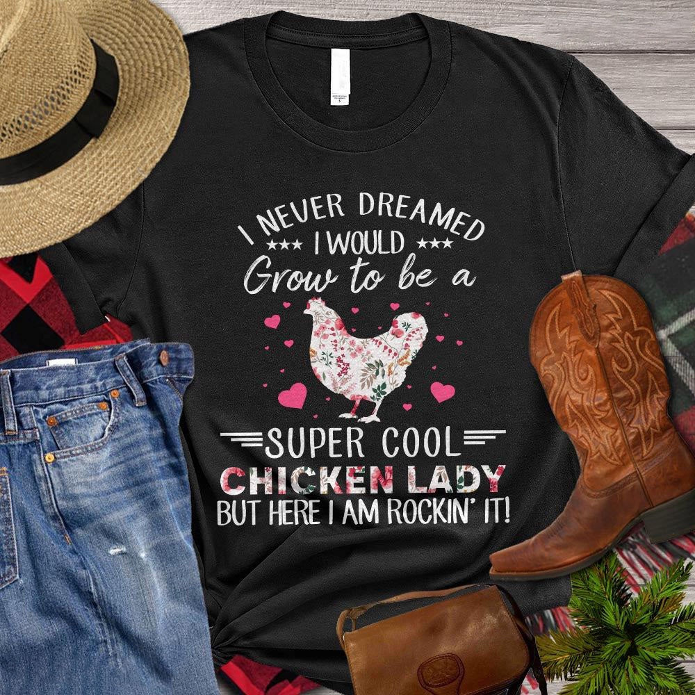 Farm T Shirt, Funny I Never Dreamed I'd Grow Up To Be A Super Cool T Shirt, Farm Shirts, Funny Farm Shirts