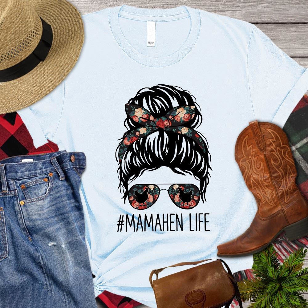 Farm T Shirt, Funny Messy Chicken Mom T-shirt, MamaHen Life T Shirts, Farm Shirts, Funny Farm Shirts
