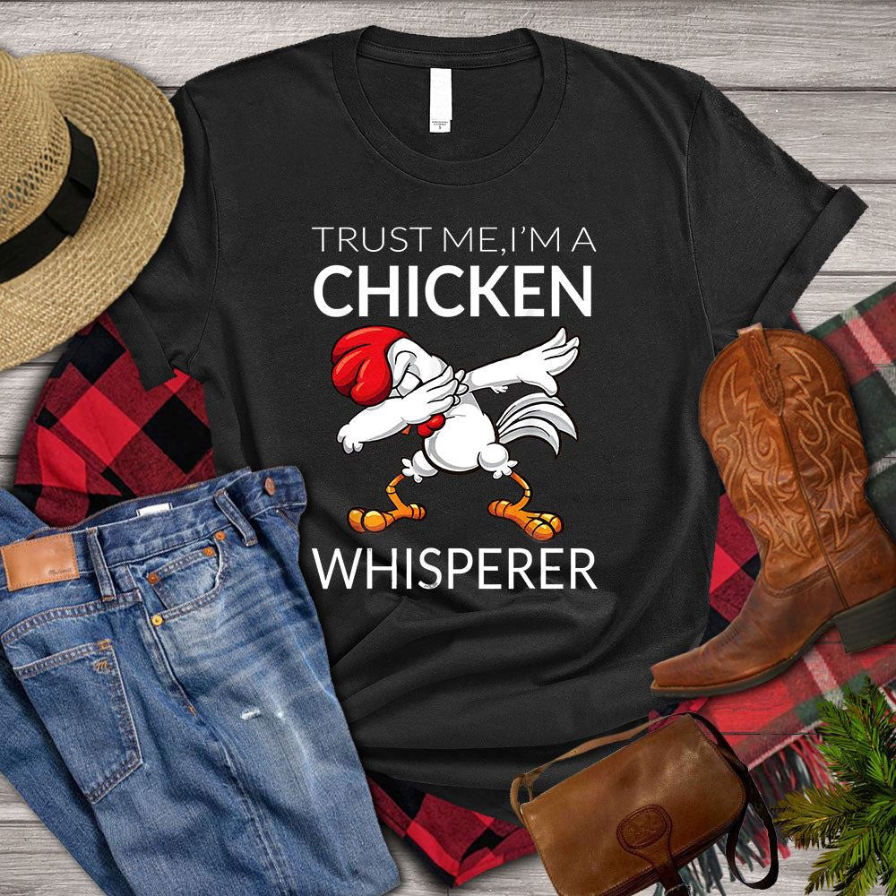 Farm T Shirt, Funny Trust Me I_m A Chicken Whisperer T Shirt, Farm Shirts, Funny Farm Shirts