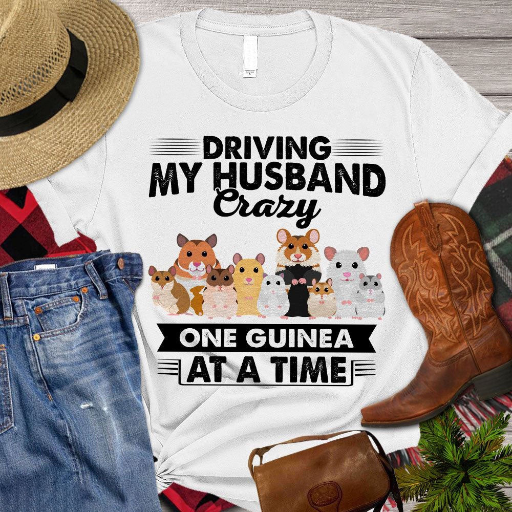 Farm T Shirt, GuineaDriving My Husband Crazy One Guineapig At A Time T Shirt, Farm Shirts, Funny Farm Shirts