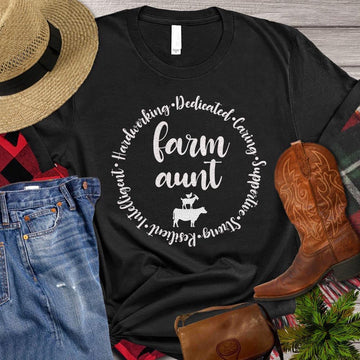 Farm T Shirt, Hardworking Dedicated Caring Intelligent Farm Aunt T Shirt, Farm Shirts, Funny Farm Shirts