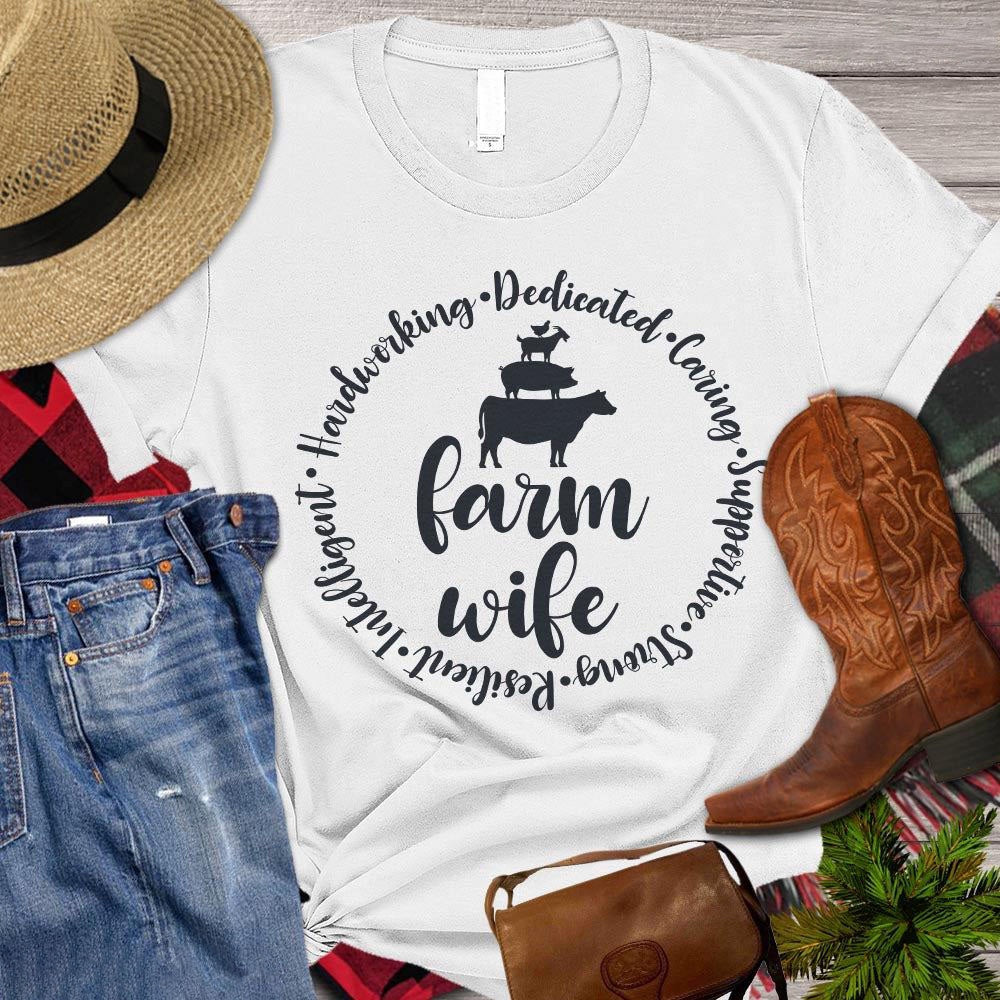 Farm T Shirt, Hardworking Dedicated Caring Intelligent Farm Wife T Shirt, Farm Shirts, Funny Farm Shirts