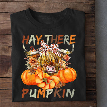 Farm T Shirt, Highland Cow Thanksgiving T-Shirt, Hay There Pumpkin T Shirt, Farm Shirts, Funny Farm Shirts