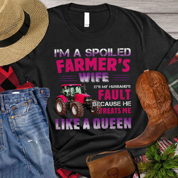 Farm T Shirt, I'm A Spoiled Farmer's Wife It's My Husband's T Shirt, Farm Shirts, Funny Farm Shirts
