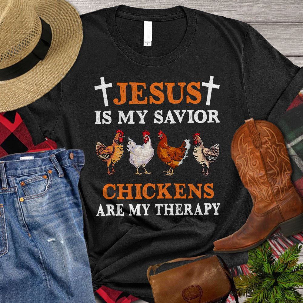 Farm T Shirt, Jesus Is My Savior Chicken Are My Therapy T Shirt, Farm Shirts, Funny Farm Shirts