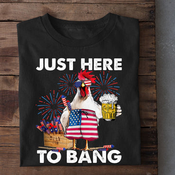 Farm T Shirt, July 4th Just Here To Bang T Shirt, Farm Shirts, Funny Farm Shirts
