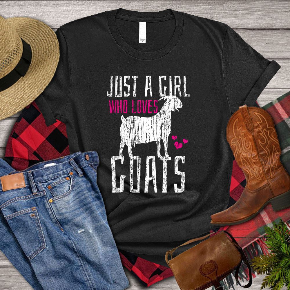 Farm T Shirt, Just A Girl Who Loves Goats T Shirt, Farm Shirts, Funny Farm Shirts