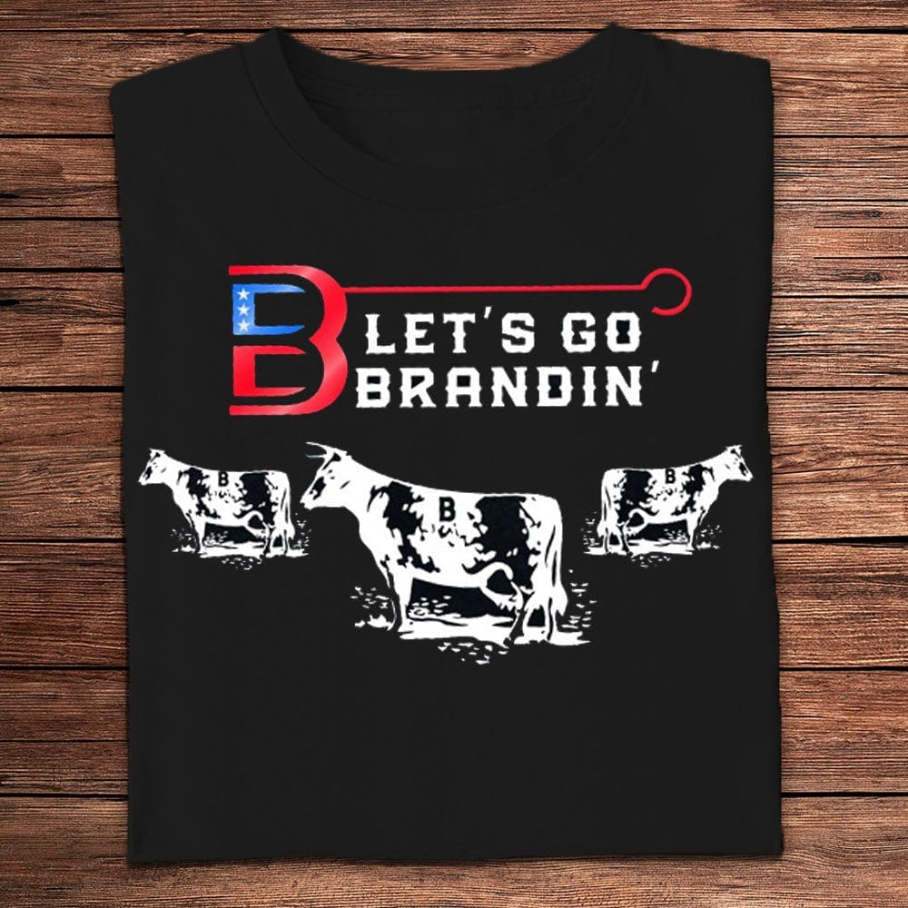 Farm T Shirt, Let's Go Brandin' Farmer Shirt, Farm Shirts, Funny Farm Shirts