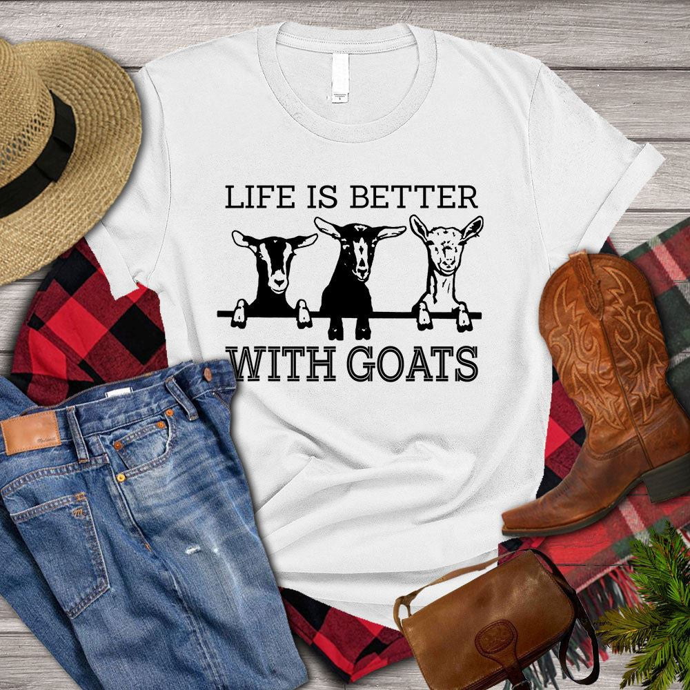 Farm T Shirt, Life Is Better With Goats T Shirt, Farm Shirts, Funny Farm Shirts