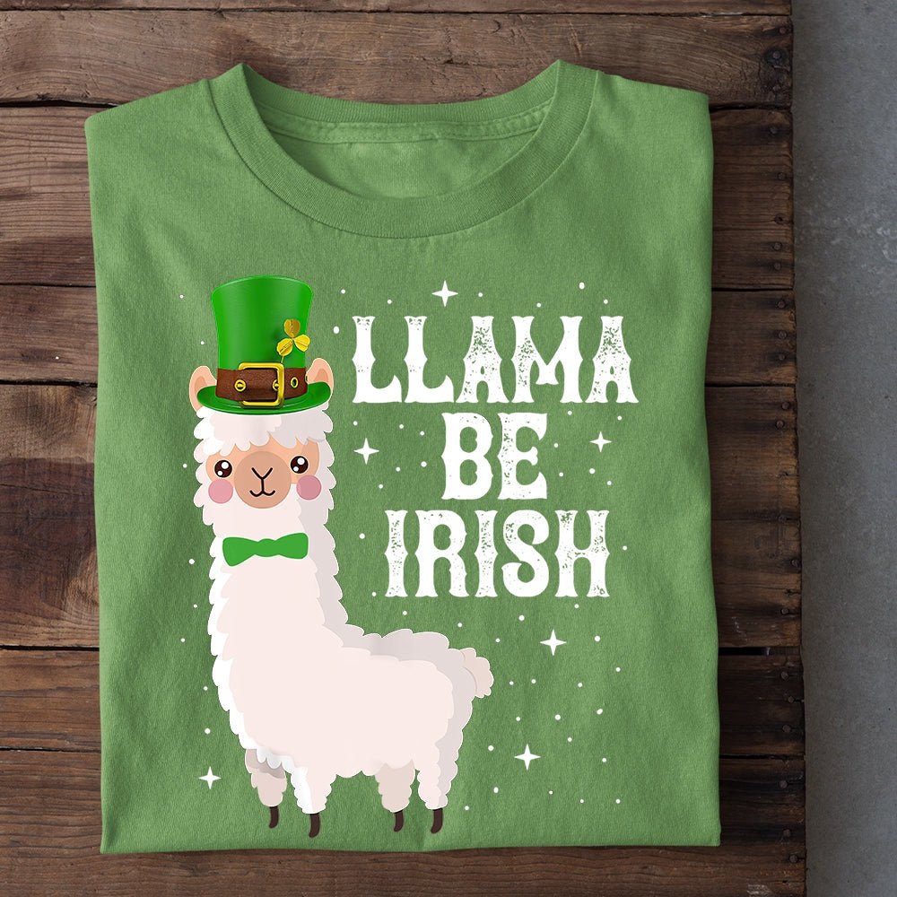 Farm T Shirt, Llama Be Irish Gift For Llama Lovers T Shirt, Farm Shirts, Funny Farm Shirts