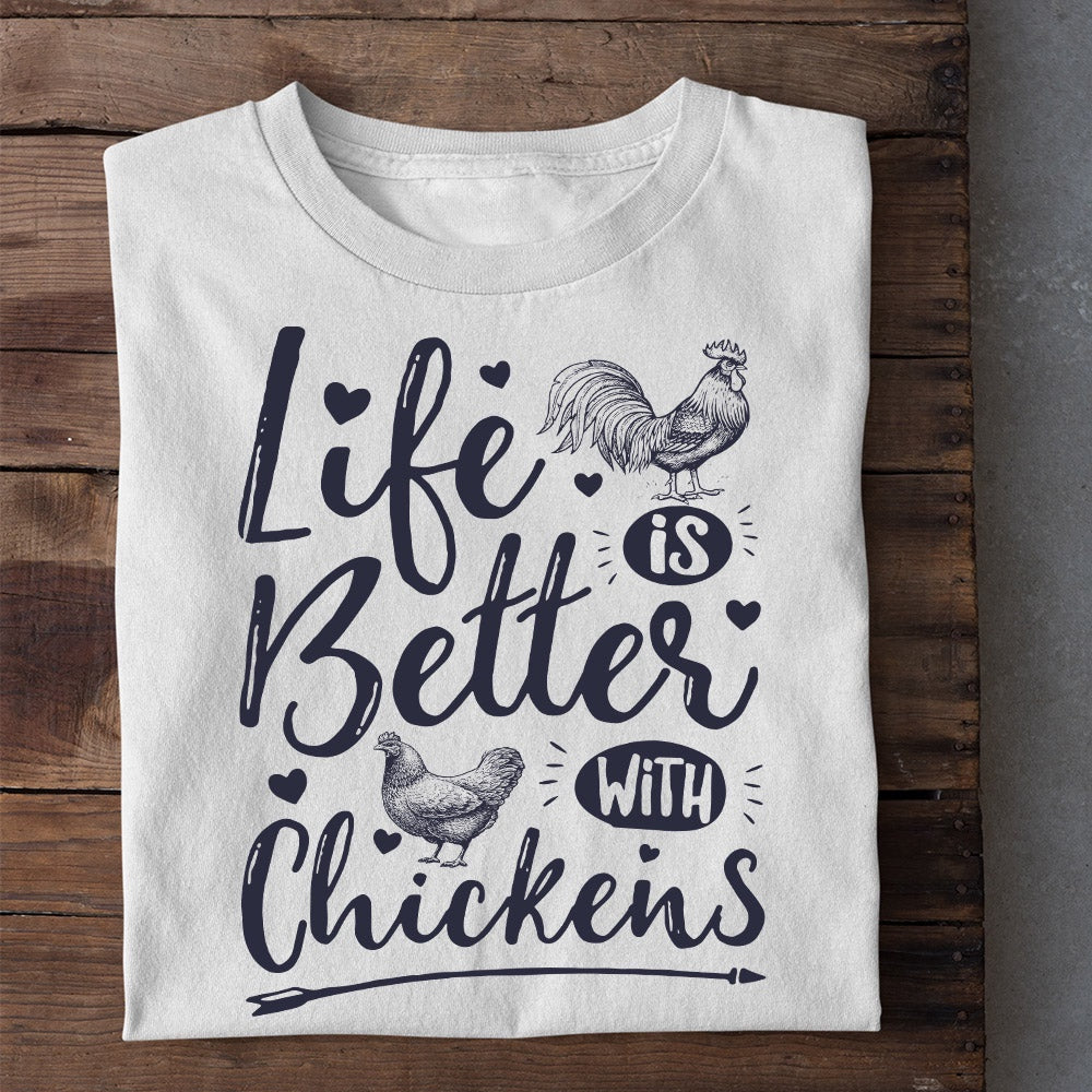 Farm T Shirt, Motivation Life Is Better With Chickens T Shirt, Farm Shirts, Funny Farm Shirts