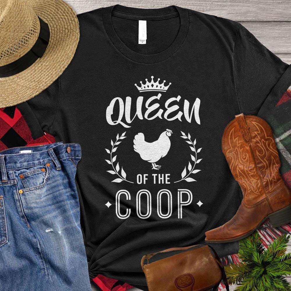 Farm T Shirt, Queen Of The Coop T Shirt, Farm Shirts, Funny Farm Shirts