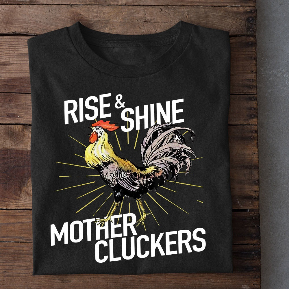 Farm T Shirt, Rise Shine Mother Cluckers T Shirt, Farm Shirts, Funny Farm Shirts